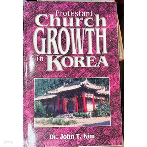 Protestant Church Growth in Korea