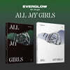 에버글로우 - 싱글앨범 4집 : ALL MY GIRLS [2종 중 1종 랜덤발송]