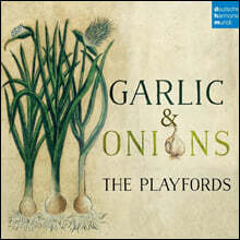 The Playfords 영국 르네상스 시대 민속 음악 연주집 (Garlic &amp; Onions)