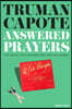Answered Prayers: The Novel That Scandalized Capote's Women