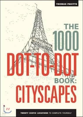 The 1000 Dot-to-Dot Book: Cityscapes
