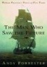 The Man Who Saw the Future: William Patersons Vision of Free Trade
