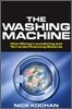 The Washing Machine: Inside the World of Money Laundering and Terrorist Financing