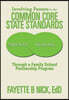 Involving Parents in the Common Core State Standards: Through a Family School Partnership Program