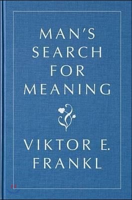 Man's Search for Meaning