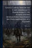 Gesta Caroli Magni Ad Carcassonam Et Narbonam Et De Ædificatione Monasterii Crassensis [by Philomena] Ed. A S. Clampi