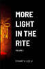 More Light in the Rite: Volume I