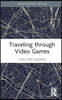 Traveling through Video Games