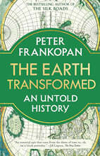 The Earth Transformed: An Untold History