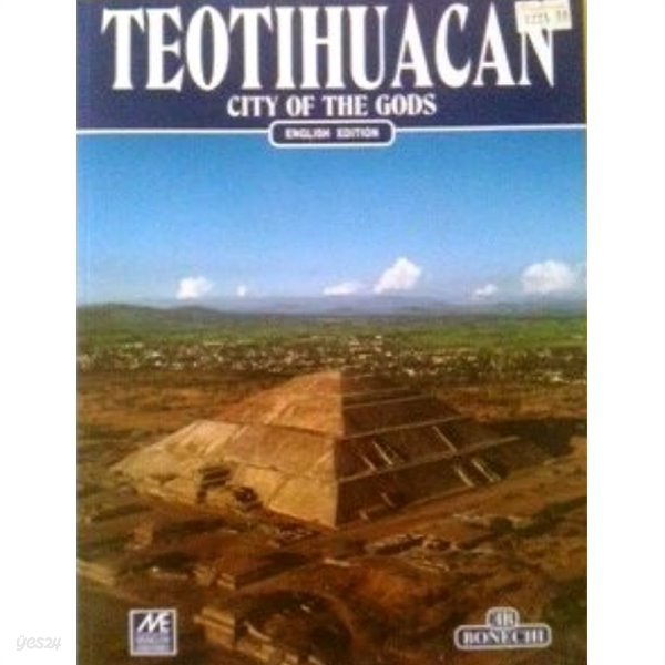 Teotihuacan City of the Gods - English Edition