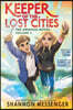 Keeper of the Lost Cities: The Graphic Novel Volume 1