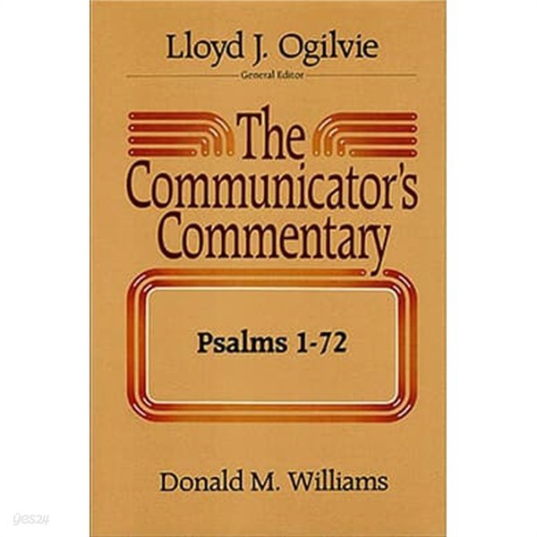 Communicator&#39;s Commentary: Psalms 1-72