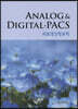 Analog & Digital PACS 의료영상정보학