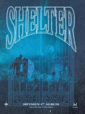 헤이맨 (HeyMen) 1집 - Shelter