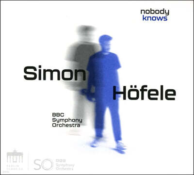 Simon Hofele 요스트: 피에타 / 호소카와: 안개 속에서 / 침머만: 아무도 모르는 내 괴로움 (Nobody Knows)