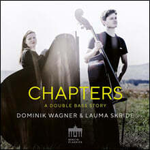 Dominik Wagner 더블베이스로 듣는 다양한 소품들 (Chapters - A Double Bass Story)