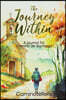The Journey Within: A Journal for Camino de Santiago