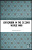 Jerusalem in the Second World War