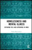 Homelessness and Mental Illness