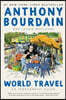World Travel: An Irreverent Guide