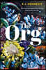 The Org