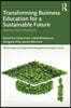 Transforming Business Education for a Sustainable Future