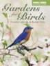 Gardens for Birds: Hummingbirds & Butterflies