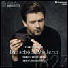 Samuel Hasselhorn 슈베르트: 가곡 1집 - 아름다운 물방앗간의 아가씨 (Schubert: Die Schoene Mullerin, D.795)