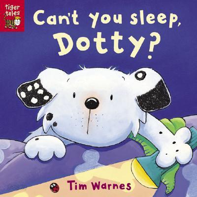 Can&#39;t You Sleep, Dotty?