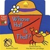Whose Hat Is That?