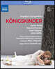 Marc Albrecht 훔퍼딩크: 오페라 '왕의 아이들' (Engelbert Humperdinck: Konigskinder)