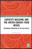 Capacity-Building and the Water-Energy-Food Nexus
