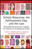 School Resources, the Achievement Gap, and the Law
