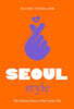 Little Book of Seoul Style: The Fashion History of the Iconic City