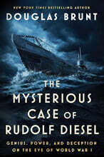 The Mysterious Case of Rudolf Diesel