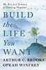 Build the Life You Want