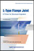 L-Type Flange Joint