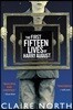 The First Fifteen Lives of Harry August