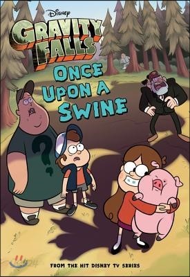 Gravity Falls: Once Upon a Swine