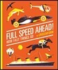 Full Speed Ahead!: How Fast Things Go