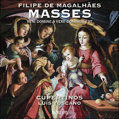 Cupertinos 필리페 지 마갈랸이스: 미사 `주여 오소서`, 미사 `진정으로 주님은` (Magalhaes: Missa Veni Domine, Missa Vere Dominus Est)