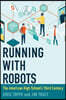 Running with Robots: The American High School's Third Century