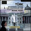 투르크: 6개의 건반악기 소나타 (Turk: 6 Keyboard Sonatas)(CD) - Michael Tsalka