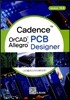 Cadence OrCAD Allegro PCB Designer Version 16.6