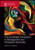 Routledge Companion to Management and Workplace Spirituality