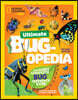 National Geographic Kids Ultimate Bugopedia, 2nd Edition: The Most Complete Bug Reference Ever