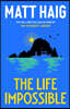 The Life Impossible
