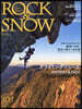 ROCK&SNOW 101