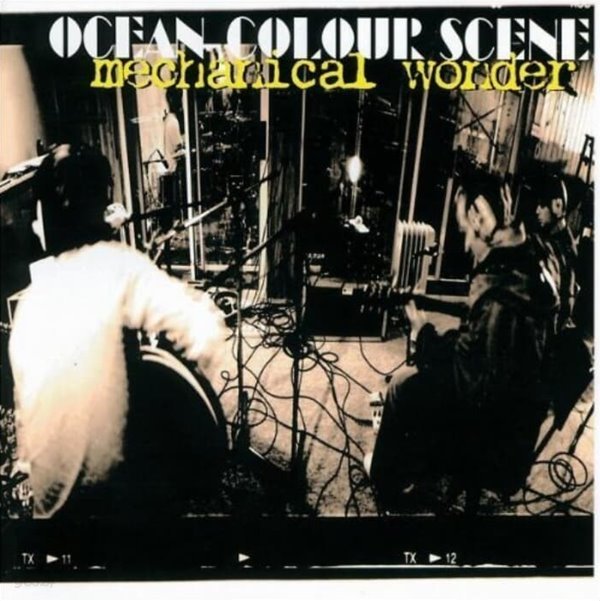 오션 컬러 씬 (Ocean Colour Scene) - Mechanical Wonder