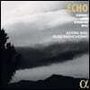 Georg Nigl / Olga Pashchenko 슈베르트, 슈만, 볼프, 뢰베: 가곡집 (Echo - Schubert, Loewe, Schumann & Wolf)